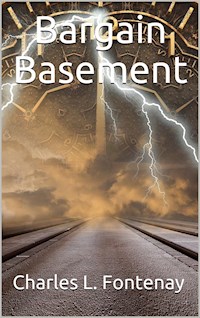 Bargain Basement - Charles L. Fontenay - E-Book