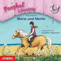 Ponyhof Liliengrün. Marie und Merlin [Band 1] - Kelly McKain - Hörbuch
