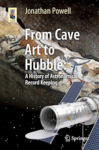 From Cave Art to Hubble - Jonathan Powell - E-Book