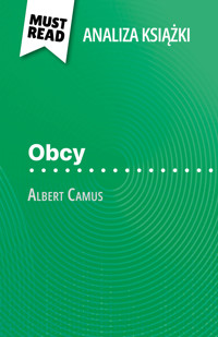 Obcy książka Albert Camus (Analiza książki) - Pierre Weber - E-Book