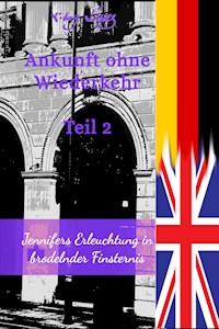 Ankunft ohne Wiederkehr - Teil 2 - Vicky Lines - E-Book