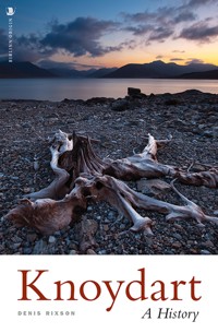 Knoydart - Denis Rixson - E-Book