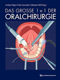 Das große 1 x 1 der Oralchirurgie -  - E-Book