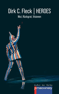 HEROES - Dirk C. Fleck - E-Book