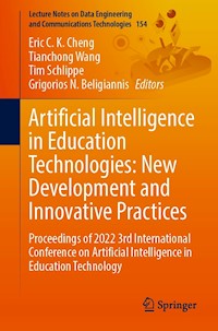 Artificial Intelligence in Education Technologies: New Development and Innovative Practices -  - E-Book