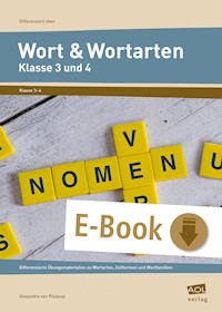 Wort und Wortarten - Klasse 3 und 4 - Alexandra von Plüskow - E-Book