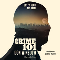 Crime 101. Eine Geschichte aus ''Broken'' - dem Sammelband - Don Winslow - Hörbuch