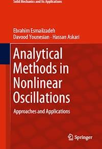 Analytical Methods in Nonlinear Oscillations - Ebrahim Esmailzadeh - E-Book