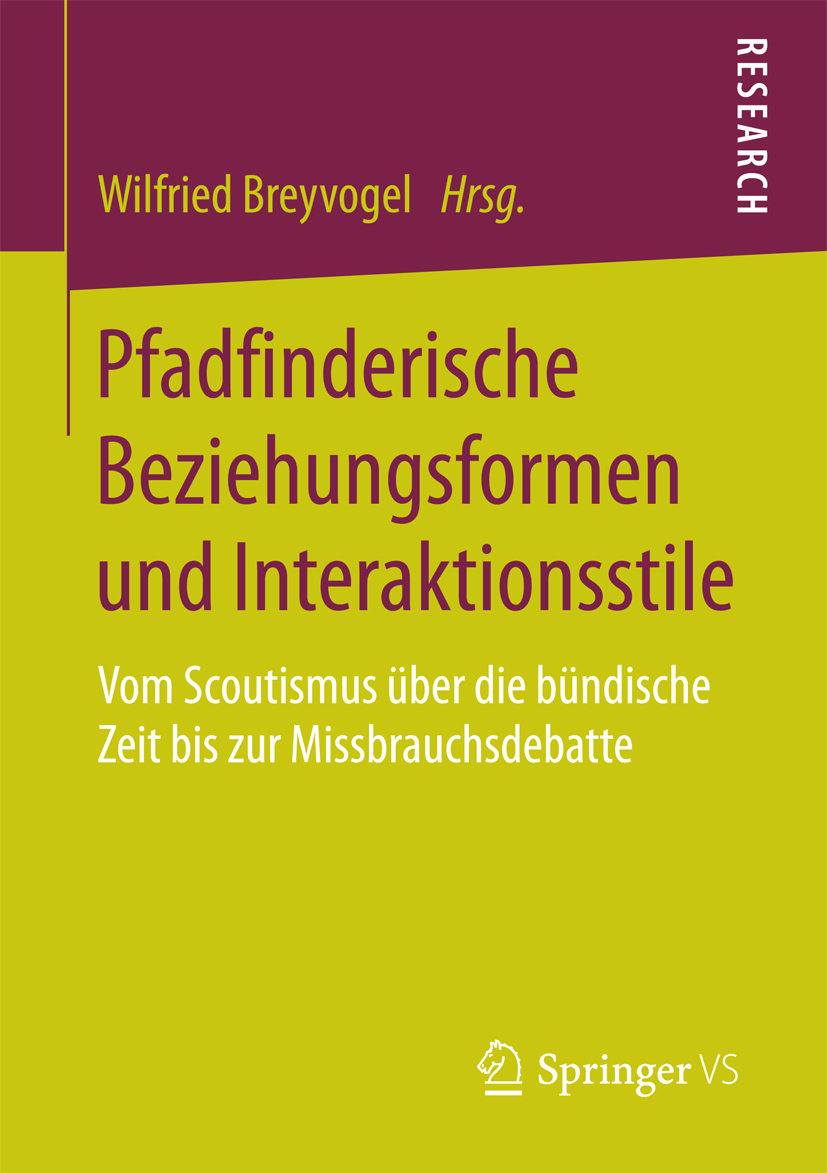 Pfadfinderische Beziehungsformen und Interaktionsstile - - E-Book