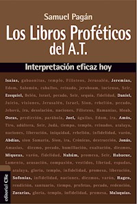 Libros proféticos del Antiguo Testamento - Samuel Pagán - E-Book