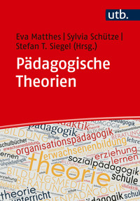 Pädagogische Theorien -  - E-Book