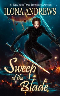 Sweep of the Blade - Ilona Andrews - E-Book