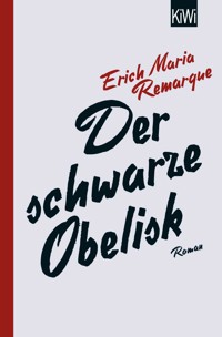 Der schwarze Obelisk - E.M. Remarque - E-Book