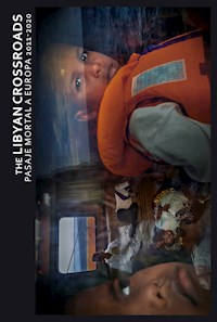 The Libyan Crossroads - Ricardo García Vilanova - E-Book