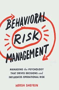 Behavioral Risk Management - Hersh Shefrin - E-Book