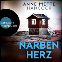 Narbenherz - Heloise-Kaldan-Serie, Band 2 (Ungekürzt) - Anne Mette Hancock - Hörbuch