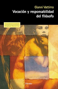 Vocación y responsabilidad del filósofo - Gianni Vattimo - E-Book