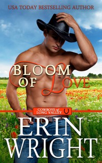 Bloom of Love - Erin Wright - E-Book