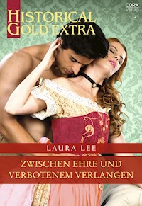 Zwischen Ehre und verbotenem Verlangen - Laura Lee - E-Book