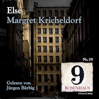 Else - Rosenhaus 9 - Nr.5 - Margret Kricheldorf - Hörbuch