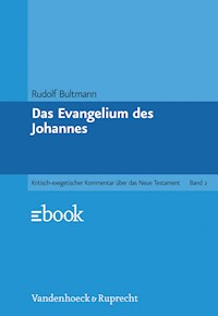 Das Evangelium des Johannes - Rudolf Bultmann - E-Book