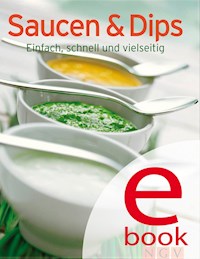 Saucen & Dips -  - E-Book