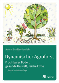 Dynamischer Agroforst - Noemi Stadler-Kaulich - E-Book