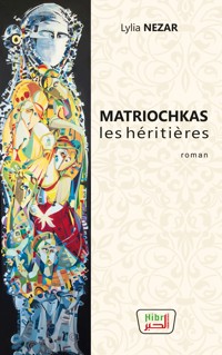 Matriochkas - Lylia Nezar - E-Book