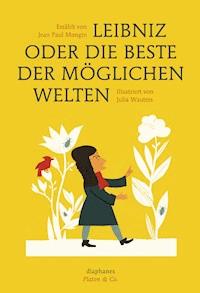 Leibniz oder die beste der möglichen Welten - Jean Paul Mongin - E-Book