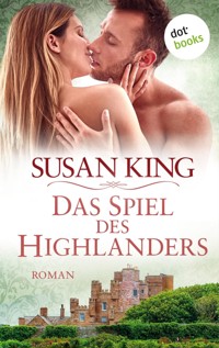 Das Spiel des Highlanders - Susan King - E-Book