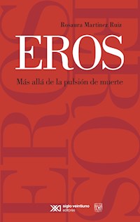EROS - Rosaura Martínez Ruíz - E-Book