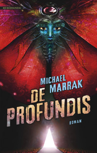 De Profundis - Michael Marrak - E-Book