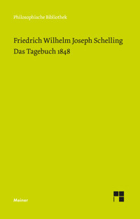 Das Tagebuch 1848 - Friedrich Wilhelm Joseph Schelling - E-Book
