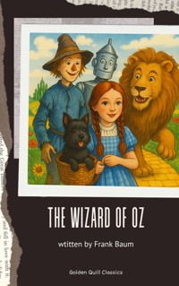 The Wizard of OZ - Frank Baum - E-Book