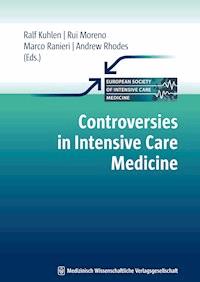 Controversies in Intensive Care Medicine -  - E-Book