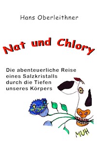 Nat und Chlory - Hans Oberleithner - E-Book