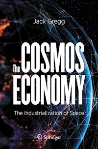 The Cosmos Economy - Jack Gregg - E-Book