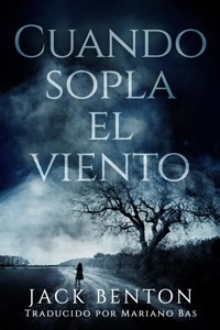 Cuando Sopla el Viento - Jack Benton - kostenlos E-Book