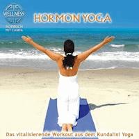 Hormon Yoga - Das vitalisierende Workout aus dem Kundalini Yoga - Canda - Hörbuch