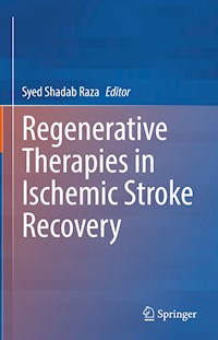 Regenerative Therapies in Ischemic Stroke Recovery -  - E-Book