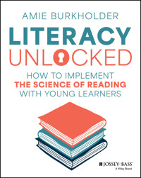 Literacy Unlocked - Amie Burkholder - E-Book