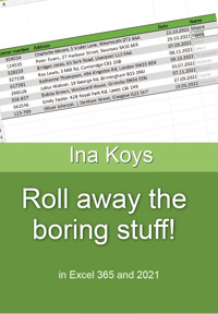 Roll away the boring stuff! - Ina Koys - E-Book