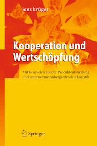 Kooperation und Wertschöpfung - Jens Krüger - E-Book