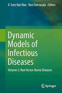 Dynamic Models of Infectious Diseases -  - E-Book