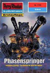 Perry Rhodan 1766: Phasenspringer - Arndt Ellmer - E-Book