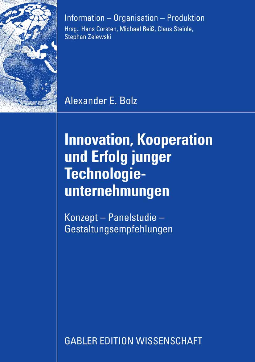 Innovation, Kooperation und Erfolg junger Technologieunternehmungen - Alexander E. Bolz - E-Book