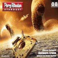 Stardust 08: Anthurs Ernte - Andreas Suchanek - Hörbuch