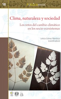 Clima, naturaleza y sociedad -  - E-Book