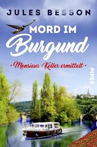 Mord im Burgund - Jules Besson - E-Book