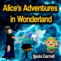 Alice's Adventures in Wonderland - Lewis Carroll - Hörbuch